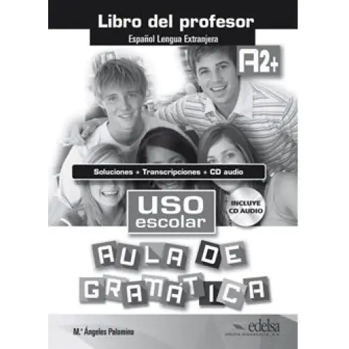 Uso escolar aula de gramatica a2 libro del profesor - uso escolar aula de gramatica a2 libro del profesor - boek