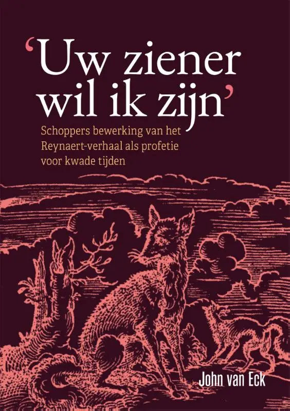 Maroon boekcover van schoppers bewerking uw ziener wil ik zijn met rode vosillustratie en witte serif tekst voor kwade tijden