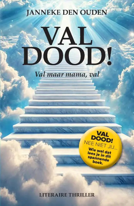 De boekcover van val dood toont een witte marmeren trap door blauwe wolken onder zonlicht met titel en auteurnaam