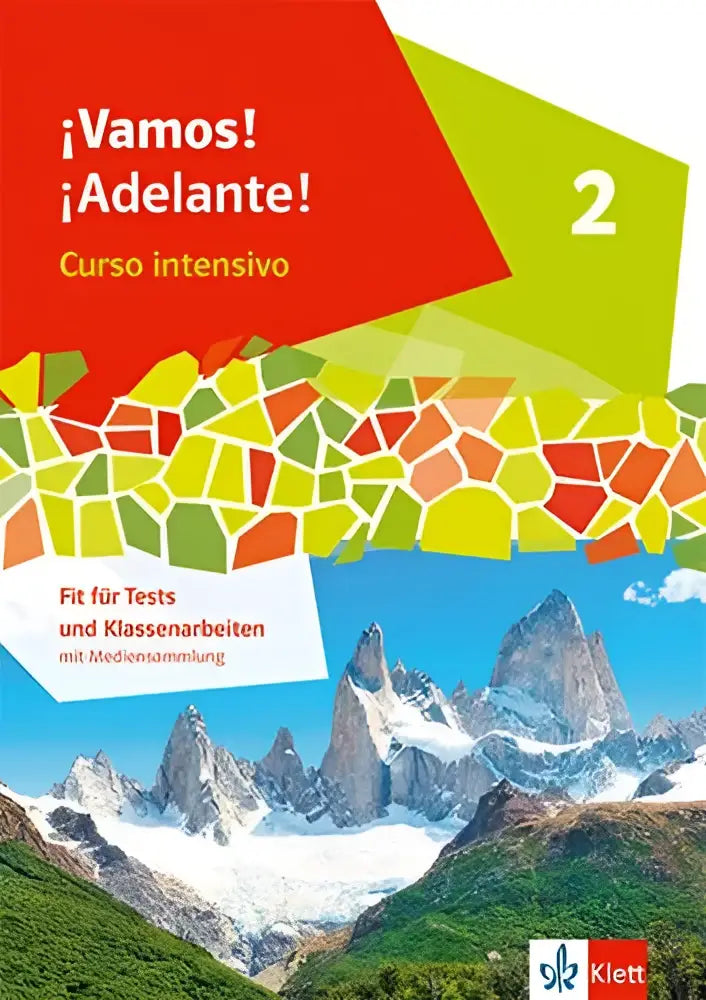 De voorkant van het curso intensivo ¡vamos adelante 2 boek met een kleurrijk geometrisch mozaïek en berglandschap voor tests und klassenarbeiten