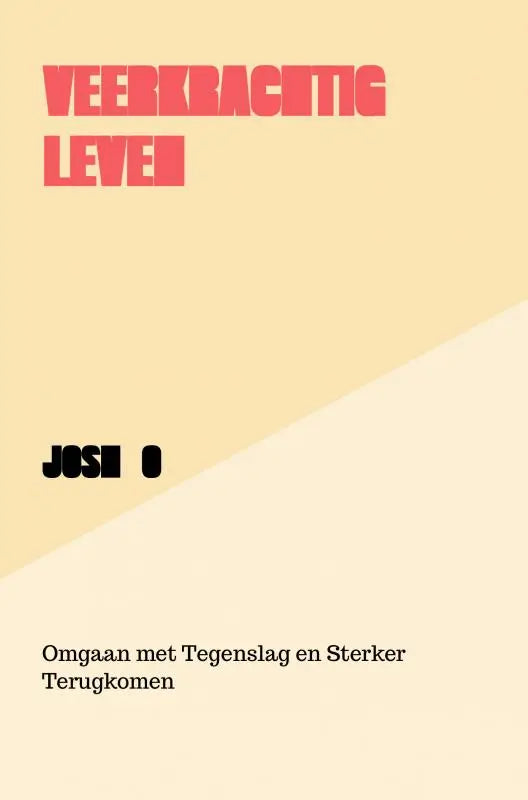 De boekcover van veerkrachtig leven toont bold rode titeltekst en zwarte auteurnaam op een minimalistische beige achtergrond