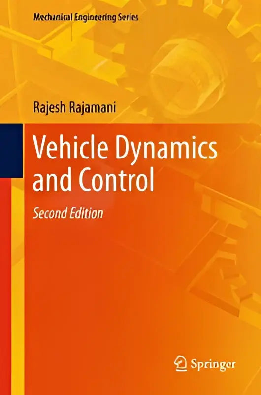 Oranje en gele boekomslag van vehicle dynamics and control tweede editie door rajesh rajamani over dynamics and control