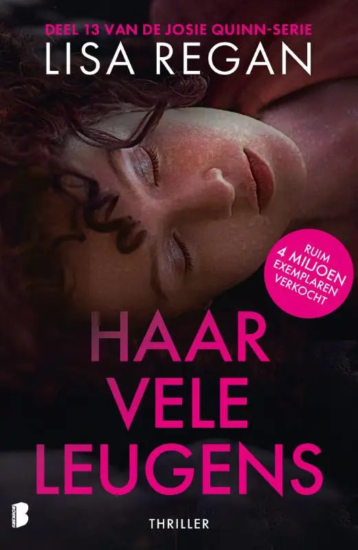 Productcover met roze tekst haar vele leugens van lisa regan uit de josie quinn serie op donkere achtergrond