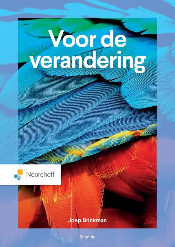 De boekcover van voor de verandering door joep brinkman toont blauwe en rode papegaaienveren voor doorlopend leren