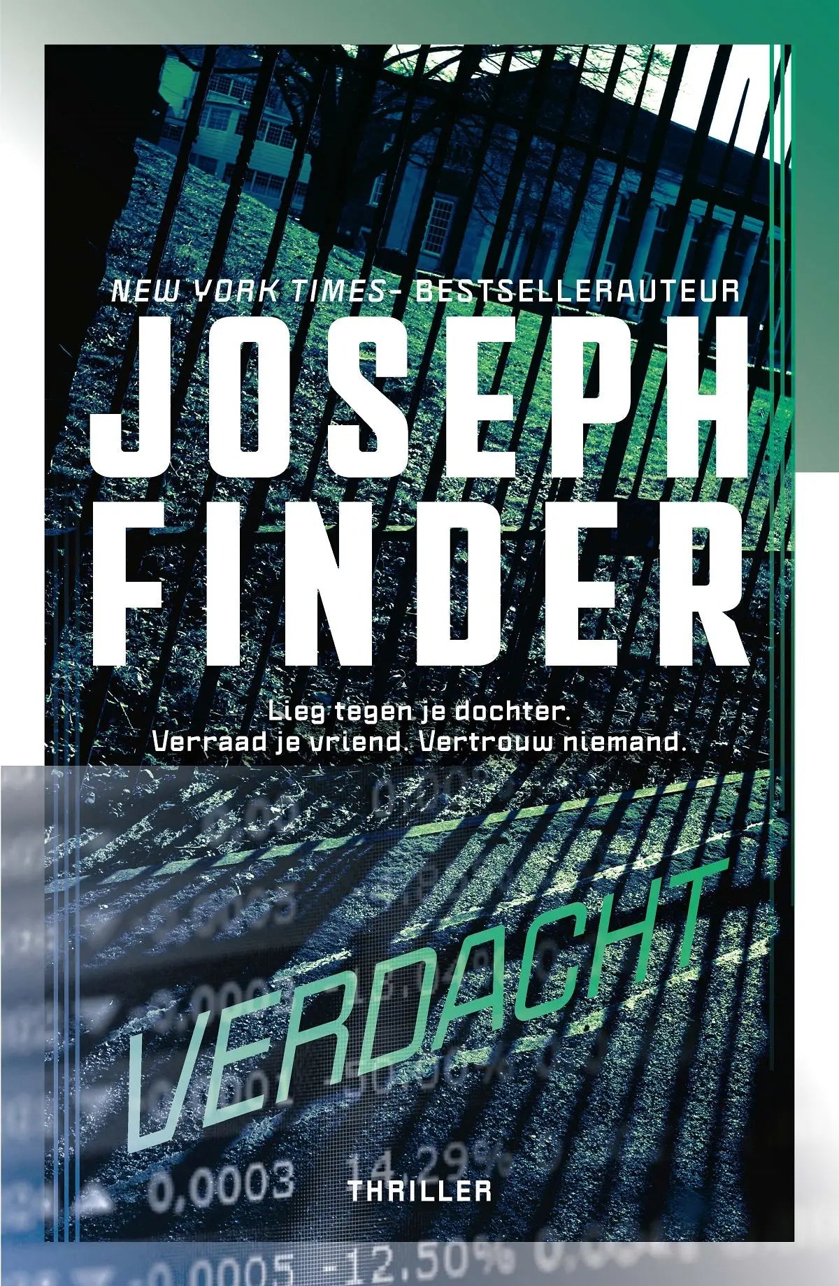 Donkere blauwgroene boekcover van verdacht met titel verdact en auteur joseph finder in het wit weergegeven