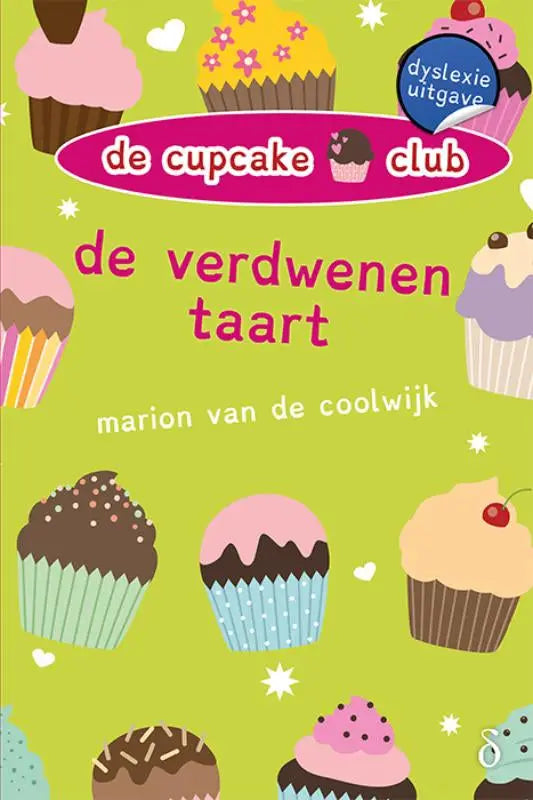 De cover van het kinderboek de verdwenen taart uit de serie cupcake-club met kleurrijke cupcakes op groen