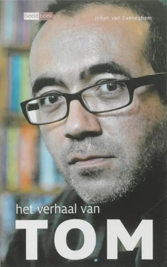 Het verhaal van tom - beeldboek - het verhaal van tom - beeldboek - boek