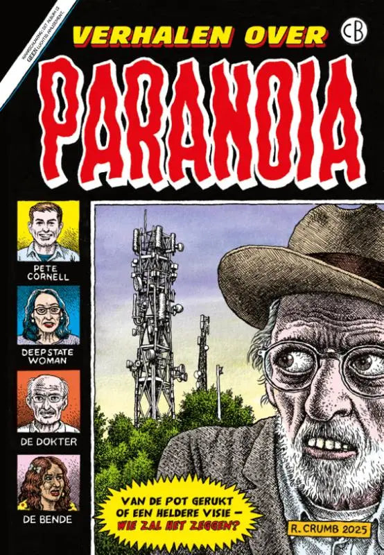 De cover van het stripboek verhalen over paranoia toont een gedetailleerde zwart-witte illustratie van een oudere man met een bril en hoed tegen een achtergrond met communicatietorens
