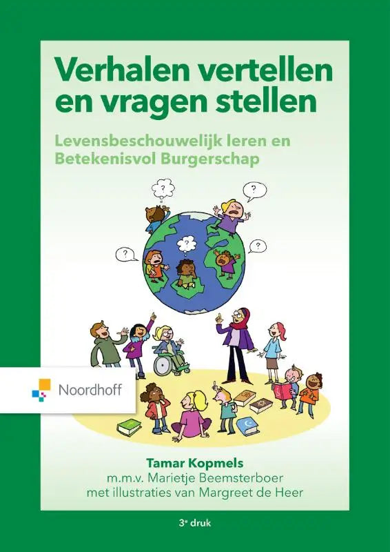 Groen boek verhalen vertellen en vragen stellen van tamar kopmels met kleurrijke illustraties van diverse kinderen rond een globe