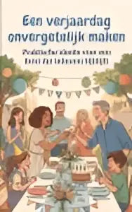 Een kleurrijke boekcover met gestileerde cartoonfiguren voor praktische ideeën een verjaardag onvergetelijk maken