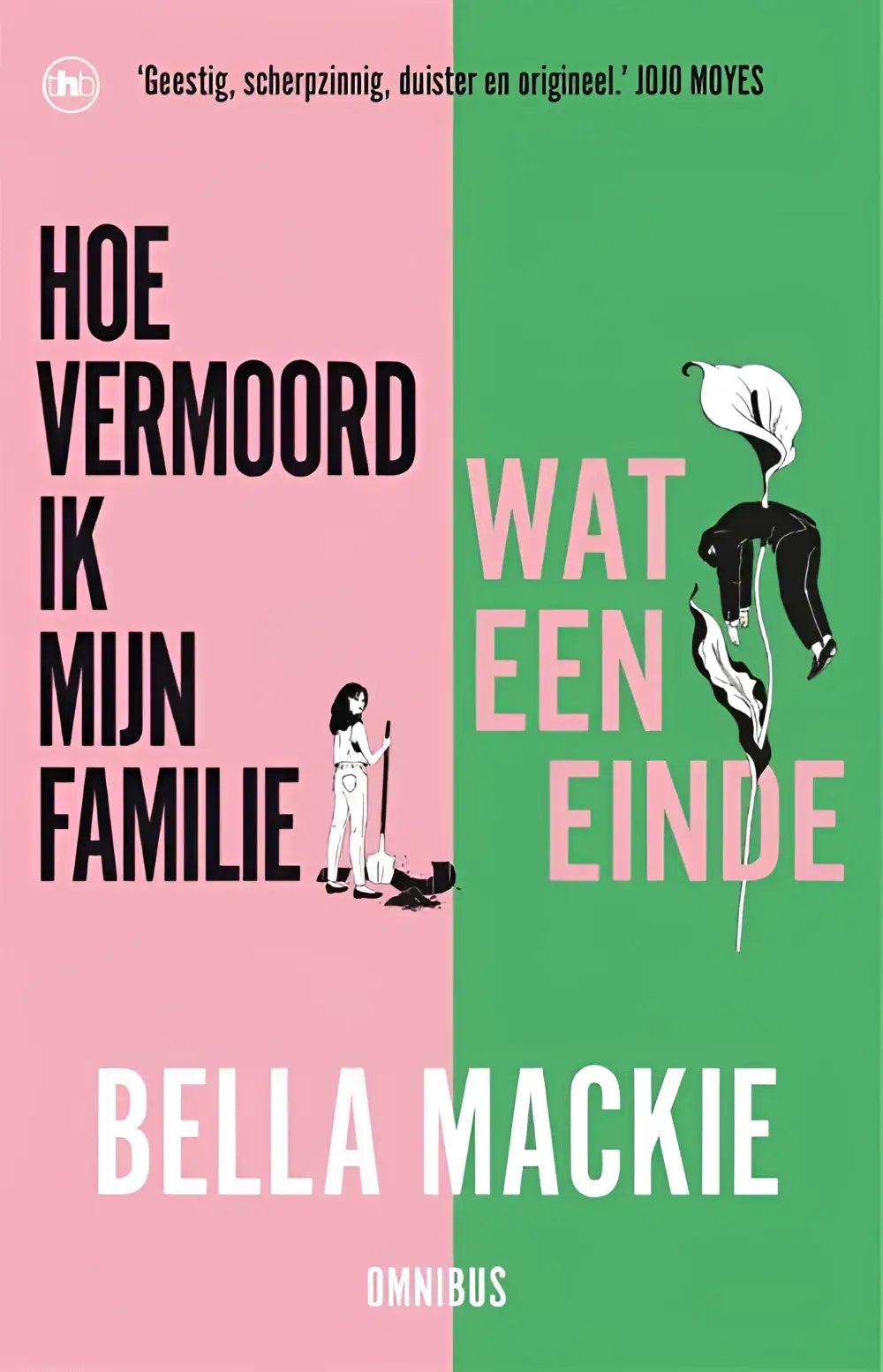 Boekcover in roze en groen met zwarte tekst, illustratie vrouw met bezem en abstract figuur met witte haren, bella mackie, donkere comedy, zwarte humor