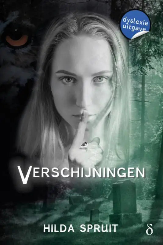 Een zwart-wit boekcover van verschijningen met een vrouw met lang blond haar die haar vinger op haar lippen legt