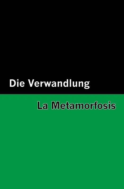 Groen boekomslag van metamorfosis bilingual edition met die verwandlung in witte tekst en la metamorfosis in donkergrijs