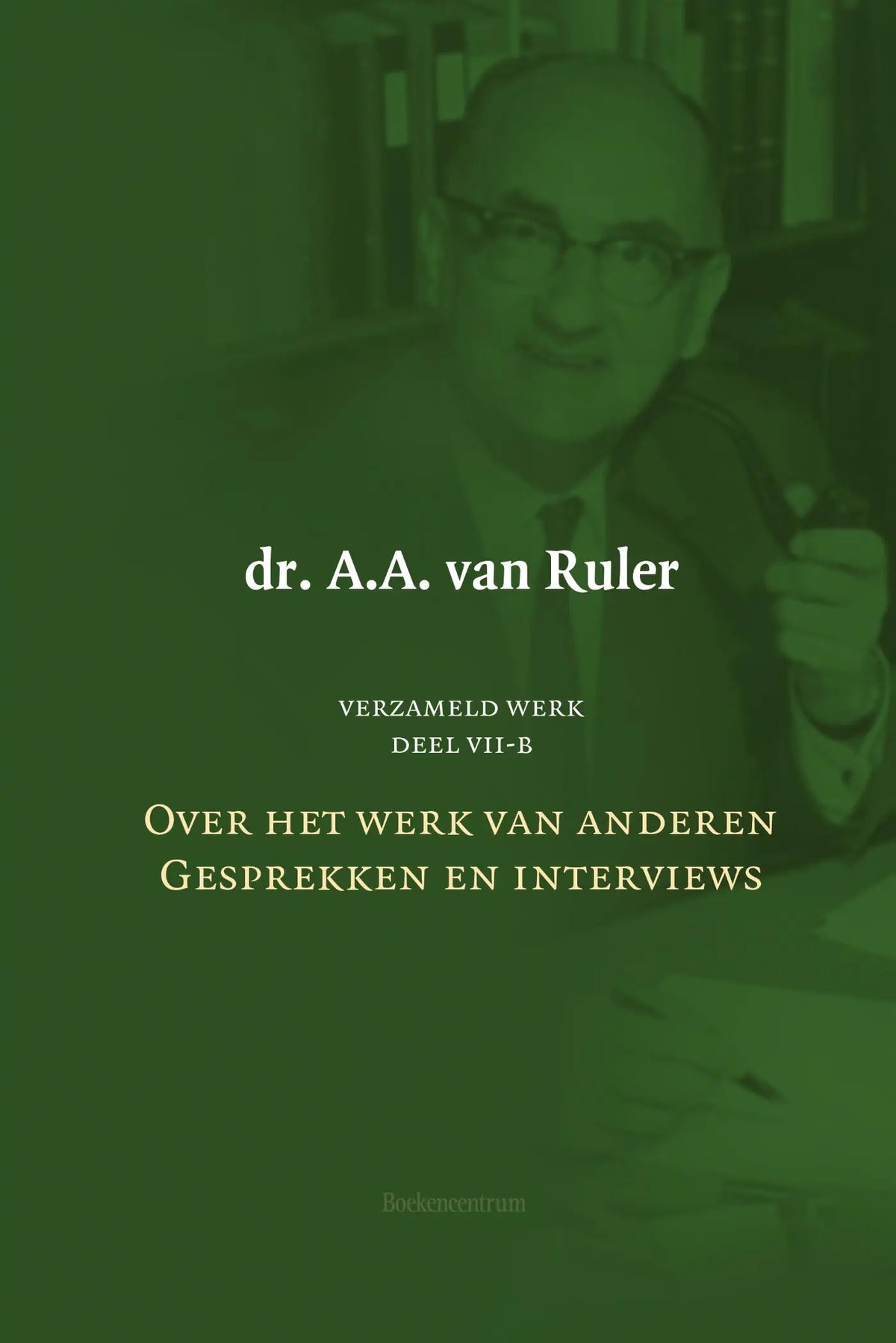 Groene boekomslag met portret van dokter in verzameld werk deel 7b met focus op werk deel collectie