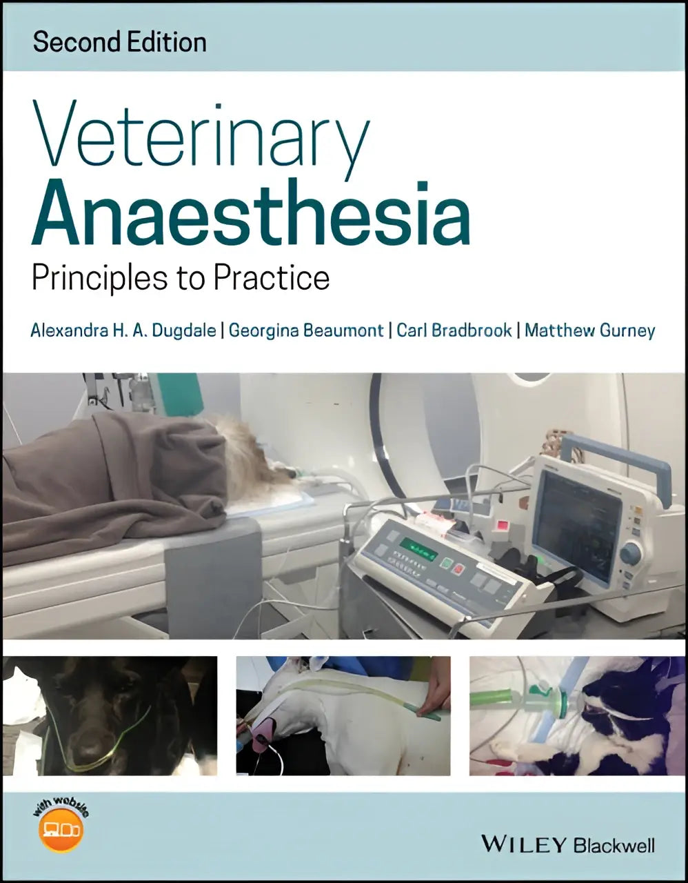 De tweede editie van het boek veterinary anaesthesia principles to practice door alexandra h ideaal voor veterinaire studenten