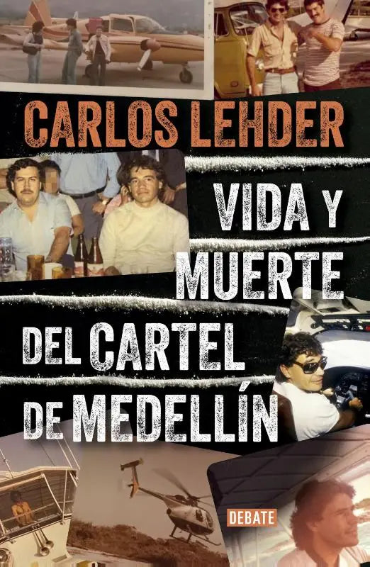 Vida y muerte del Cartel de Medellin / Life and Death of the Medellin Cartel