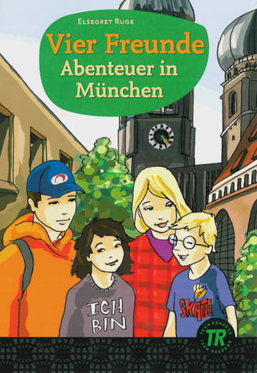 Vier freunde - abenteuer in münchen - vier freunde - abenteuer in münchen - boek