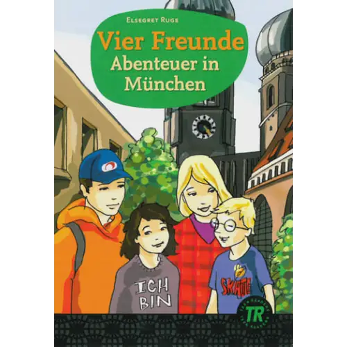 Vier freunde - abenteuer in münchen - vier freunde - abenteuer in münchen - boek