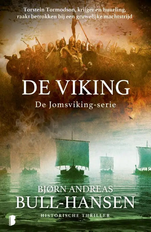 De Viking - Torstein Tormodson, krijger en huurling, raakt betrokken bij een gruwelijke machtstrijd