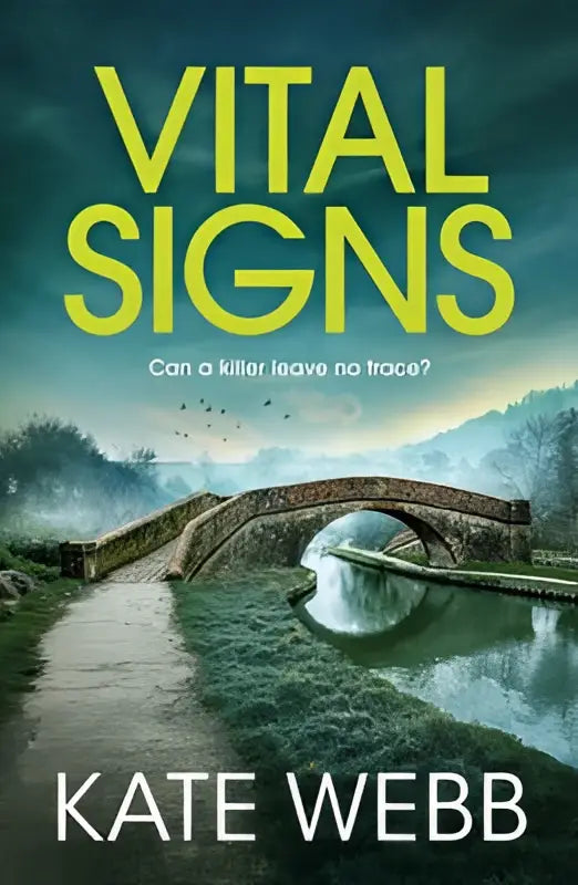 De boekcover van vital signs door kate webb toont gele tekst op een mistig landschap met een stenen boogbrug quercus publishing