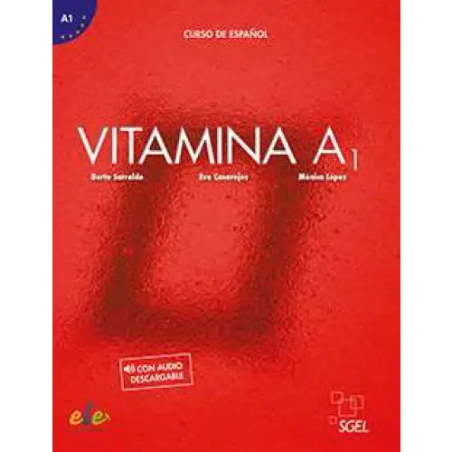 Vitamina a1 libro del alumno - vitamina a1 libro del alumno - spaanstalig leermiddel