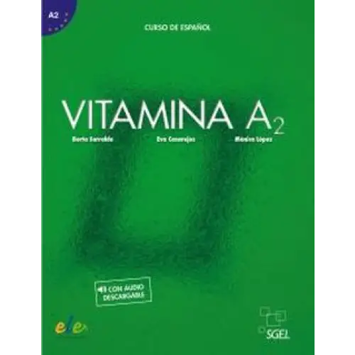 Vitamina a2 - libro del alumno + online audio - vitamina a2 - libro del alumno + online audio - spaanstalig leermiddel