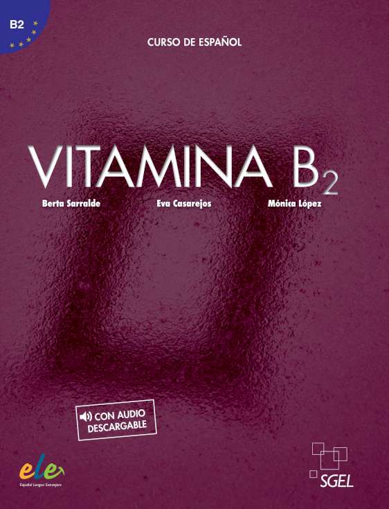 Vitamina b2 libro del alumno - vitamina b2 libro del alumno - spaanstalig leermiddel
