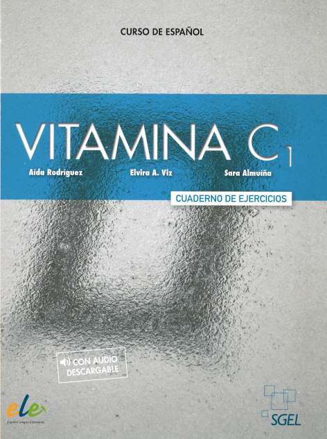 Vitamina c1 cuaderno de ejercicios + descarga mp3 - vitamina c1 cuaderno de ejercicios + descarga mp3 - spaanstalig