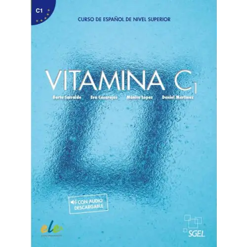 Vitamina c1 libro del alumno + descarga mp3 - vitamina c1 libro del alumno + descarga mp3 - spaanstalig leermiddel