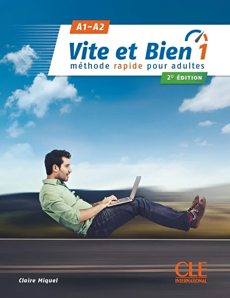 Vite et bien 1 - niveaux a1/a2 - livre + cd - 2ème édition - vite et bien 1 - niveaux a1/a2 - livre + cd - 2ème édition