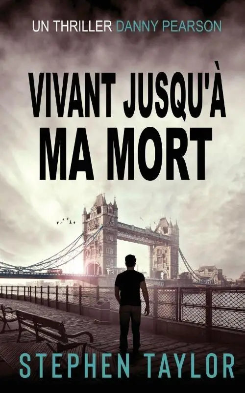 Vivant Jusqu'à Ma Mort - French Translation of Alive Until I Die