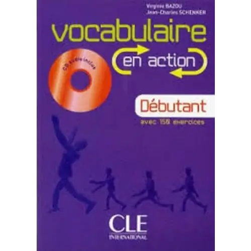 Vocabulaire en action a1 livre + cd-audio + corrigés - vocabulaire en action a1 livre + cd-audio + corrigés - boek