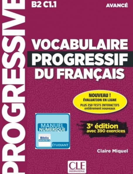 Vocabulaire progressif du français 3e édition - niveau avancé ebook interactif manuel numérique élève - vocabulaire