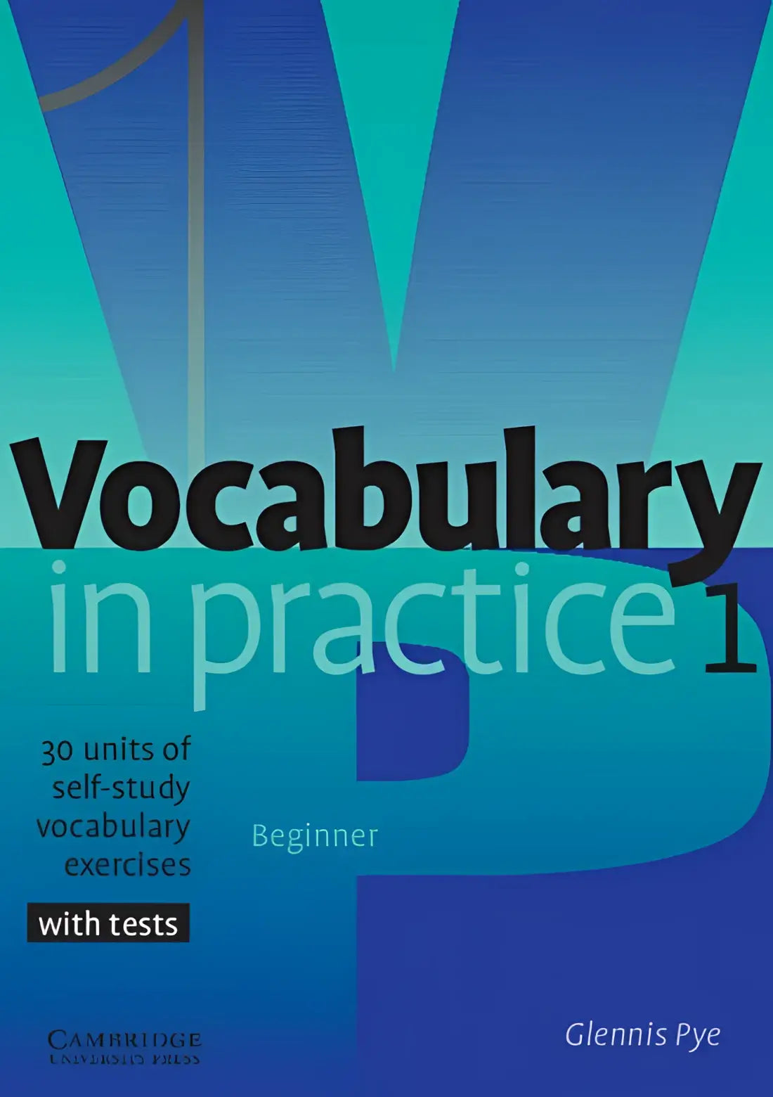 Vocabulary in practice 1 - beginner - vocabulary in practice 1 - beginner - boek