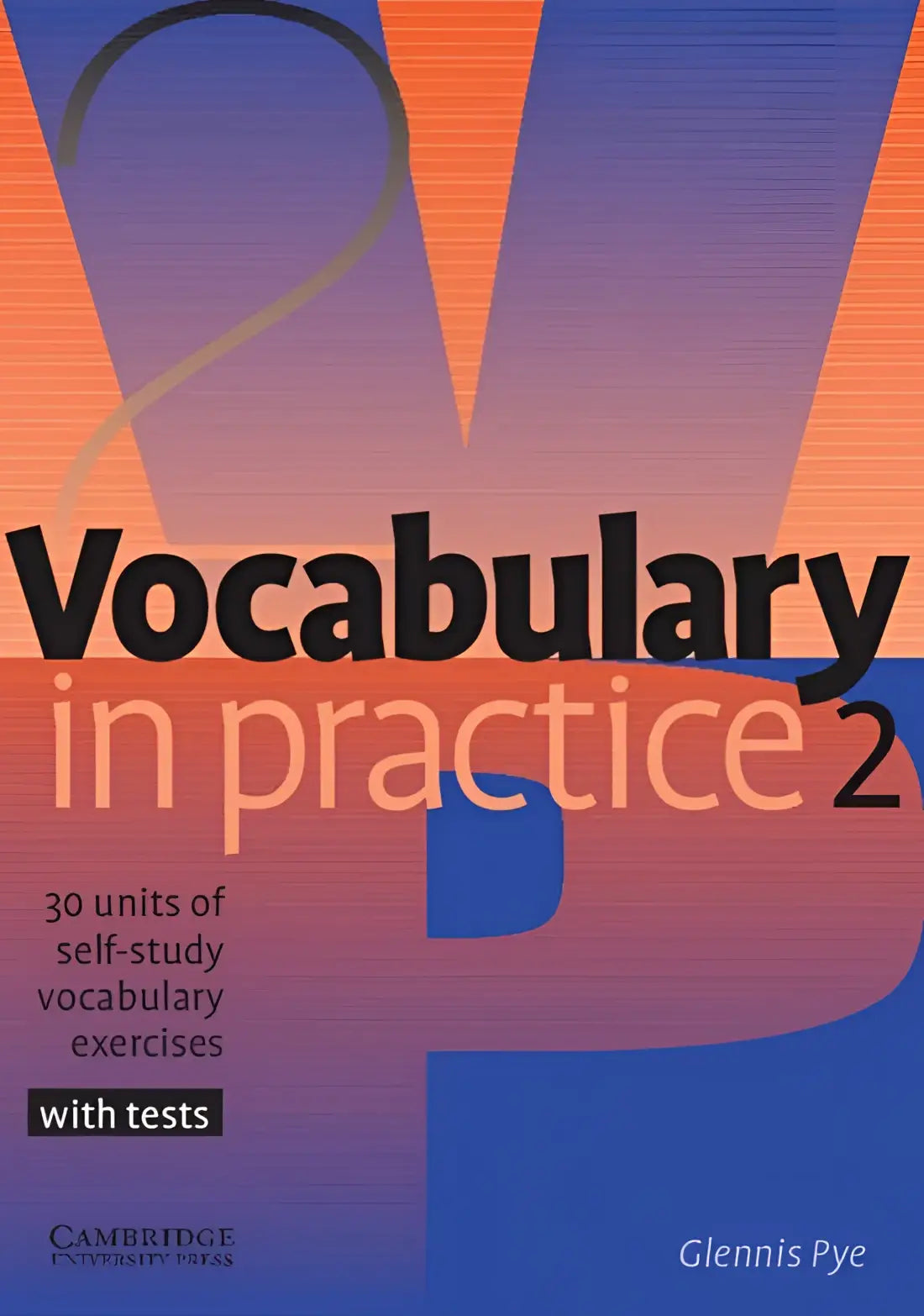 Vocabulary in practice 2 - elementary - vocabulary in practice 2 - elementary - boek