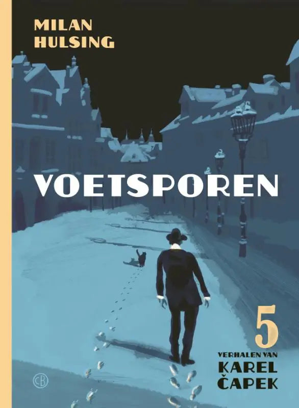 Boekcover van voetsporen met illustratie van man in donkere kleding lopend over een met sneeuw bedekte straat
