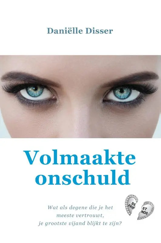 De boekcover van volmaakte onschuld toont een close-up van opvallende blauwe ogen met donkere eyeliner