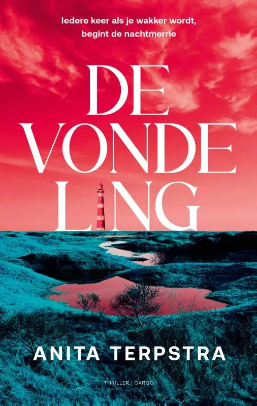 De vondeling boekomslag met witte titel op rode lucht, vuurtoren op teal terrein en weerspiegeling in water