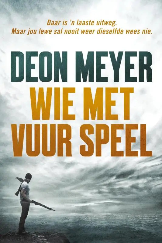 Wie met vuur speel