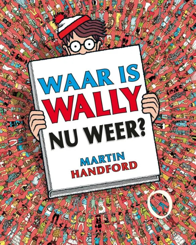 Wit boekcover met gedurfde blauwe, rode en zwarte tekst waar is wally nu weer door martin handford