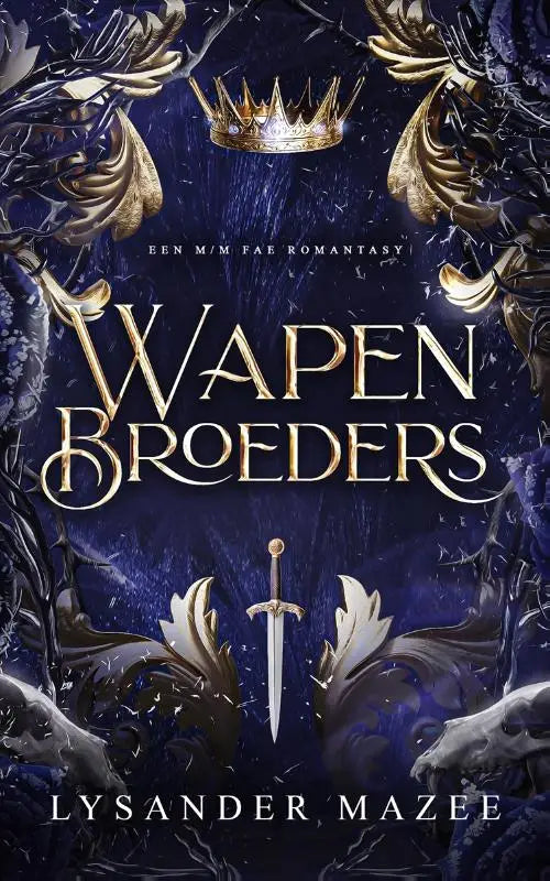 Golden ornately detailed sword with sharp blade centered on the cover of the book wapenbroeders