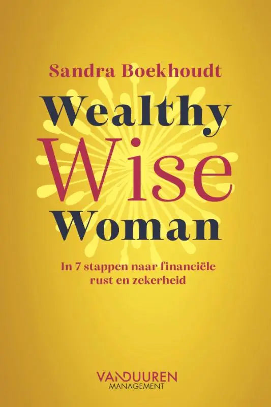 Gele boekomslag van wealthy wise woman met zwarte en rode letters en zonnestraalontwerp voor financiële zekerheid