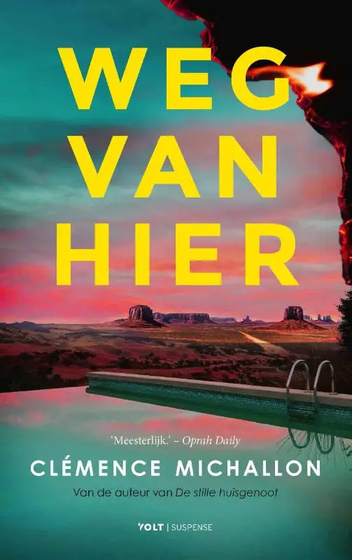 De boekomslag van Weg van hier toont gele tekst op een surrealistisch landschap met een oneindig zwembad op de voorgrond