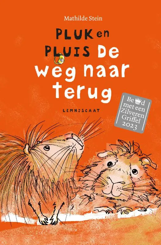 Oranje boekomslag met twee getekende cavia’s en titel pluk en pluis de weg naar terug van mathilde stein