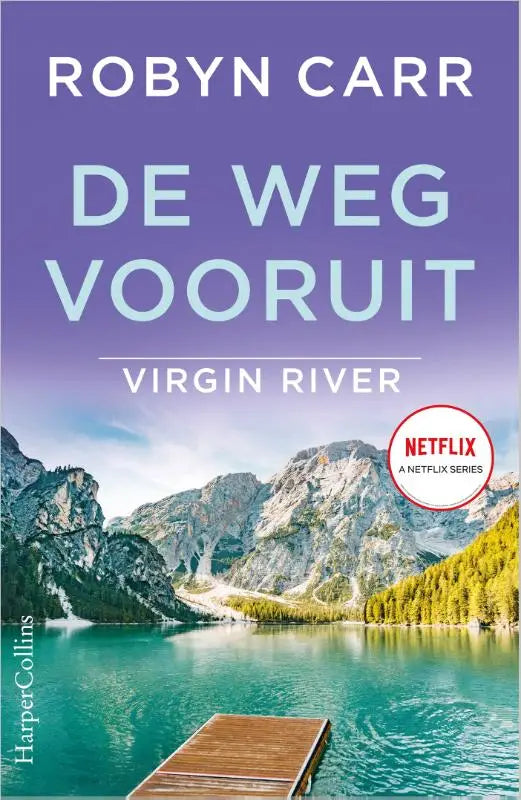 De weg vooruit boekomslag met een houten steiger aan een turquoise bergmeer onder paarse lucht