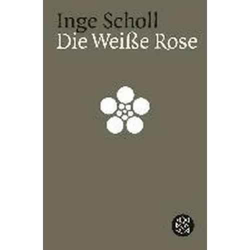 Die weiße rose - die weiße rose - boek