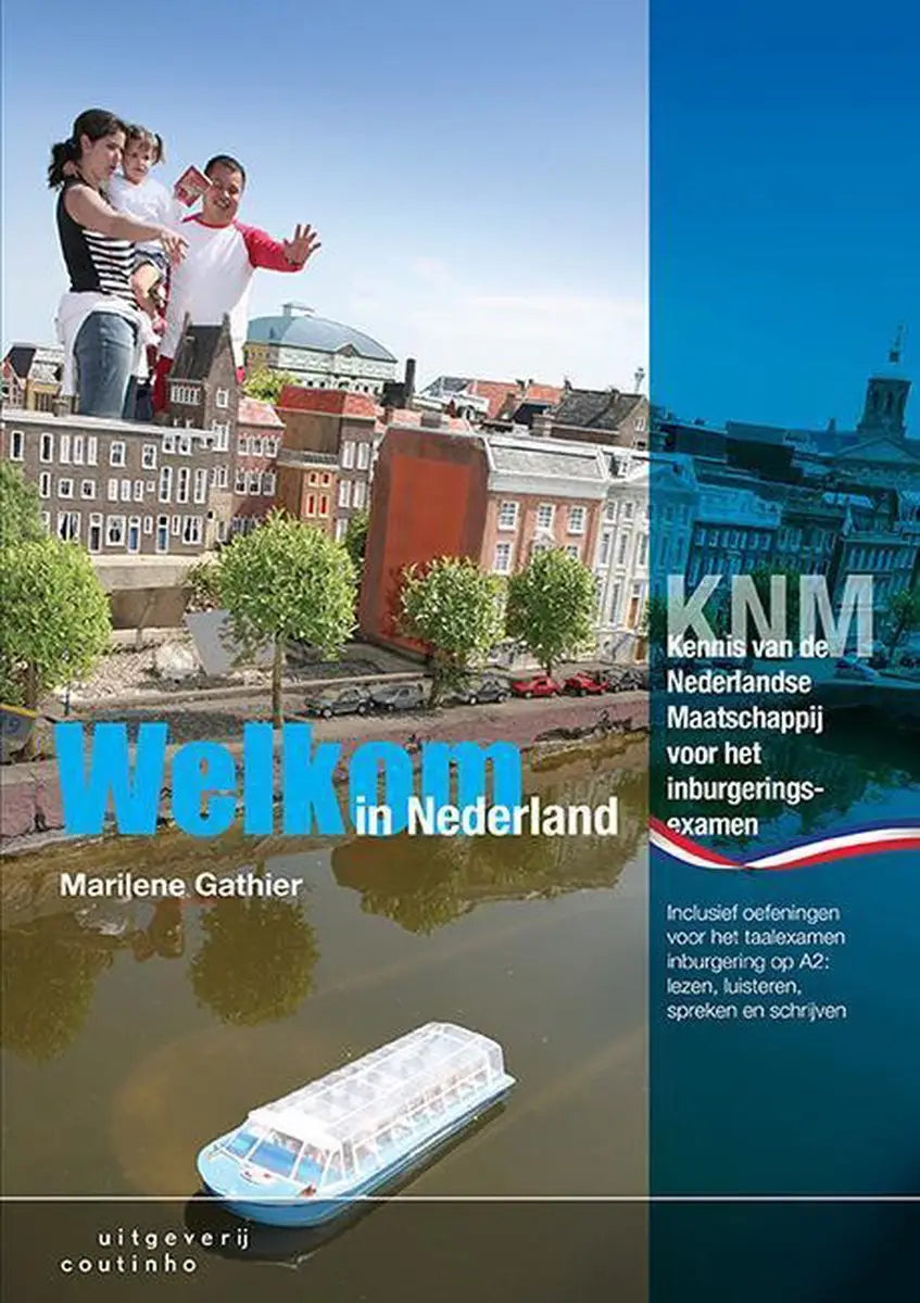 Welkom in nederland - welkom in nederland - boek
