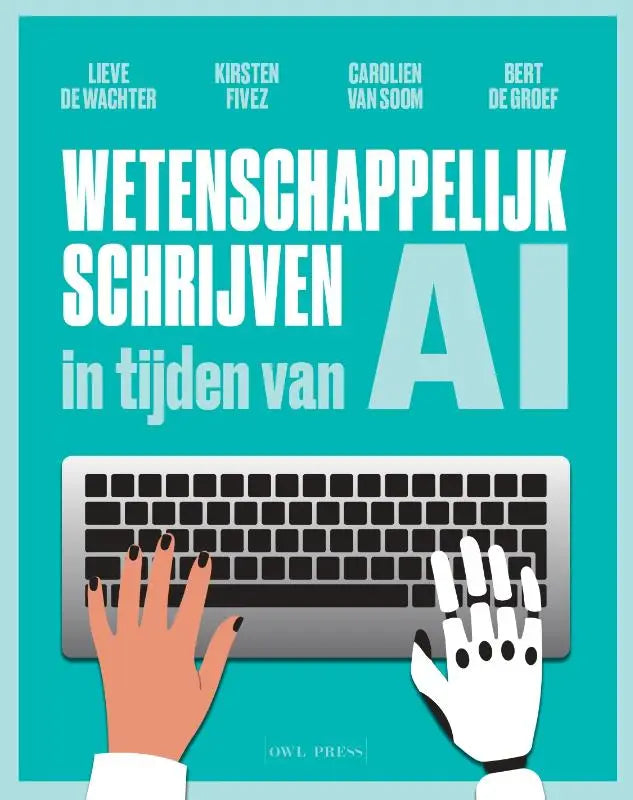 Het boek wetenschappelijk schrijven in tijden van ai heeft een strak ontwerp met witte tekst op een felblauwe achtergrond