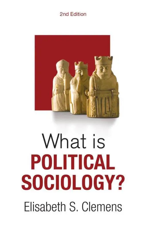 De boekcover van what is political sociology toont drie gouden schaakkoningen op een rode achtergrond over politieke orde