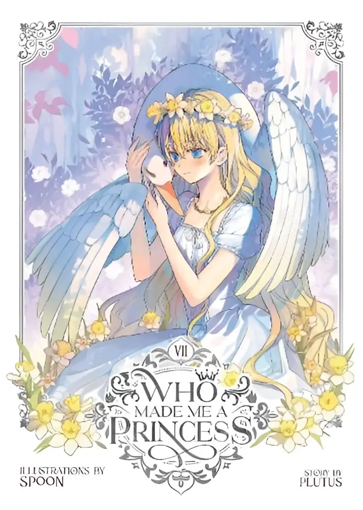 Een delicaat blauw-wit geïllustreerd boekomslag die een engelachtig meisje toont in who made me a princess vol 7